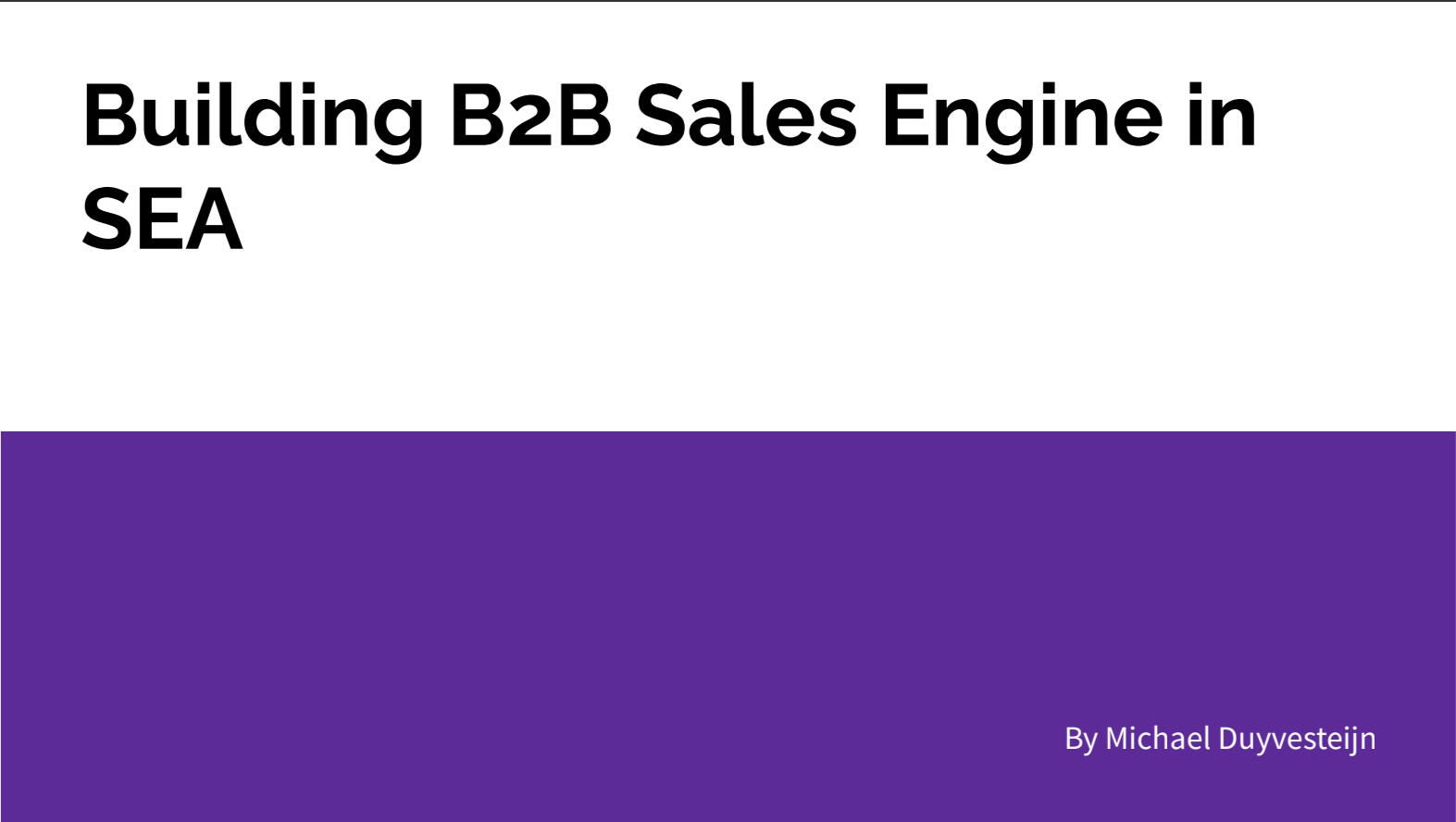 Building B2B Sales Engine in SEA